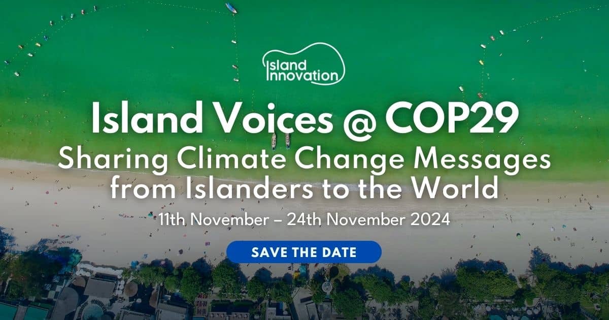 Island Voices @ COP29 | Events | Island Innovation