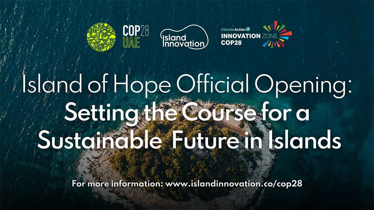 Island Of Hope Official Opening: Setting The Course For A Sustainable ...