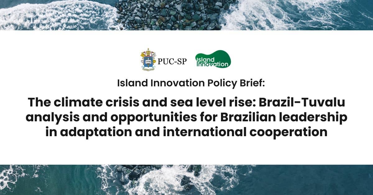 Cover image for a policy paper titled 'The Climate Crisis and Sea Level Rise: Brazil-Tuvalu Analysis and Opportunities for Brazilian Leadership in Adaptation and International Cooperation'
