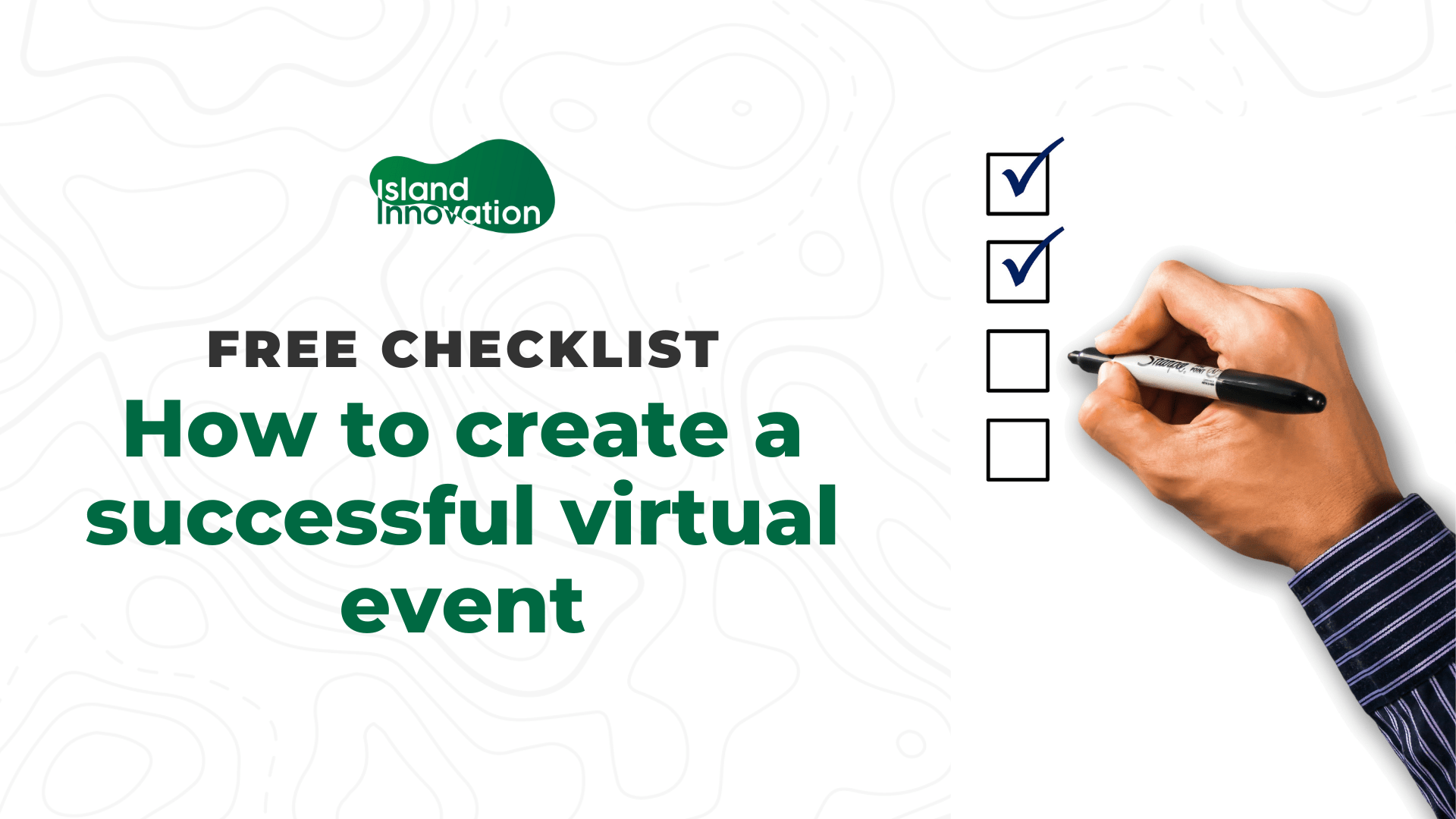 how-to-create-a-virtual-event-free-checklist-island-innovation